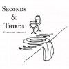 Seconds and Thirds