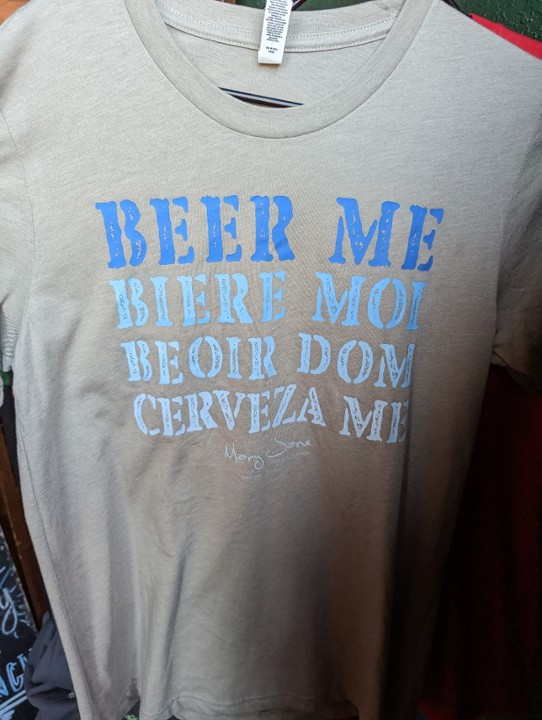 Beer Me Shirt