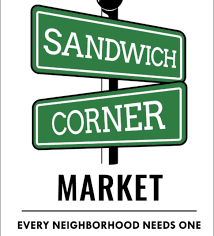 The Sandwich Corner Market - Re-Opening