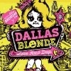 Deep Ellum Dallas Blonde*