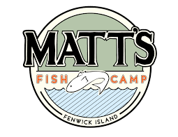 Matt's Fish Camp Fenwick
