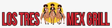 Los Tres Mex Grill