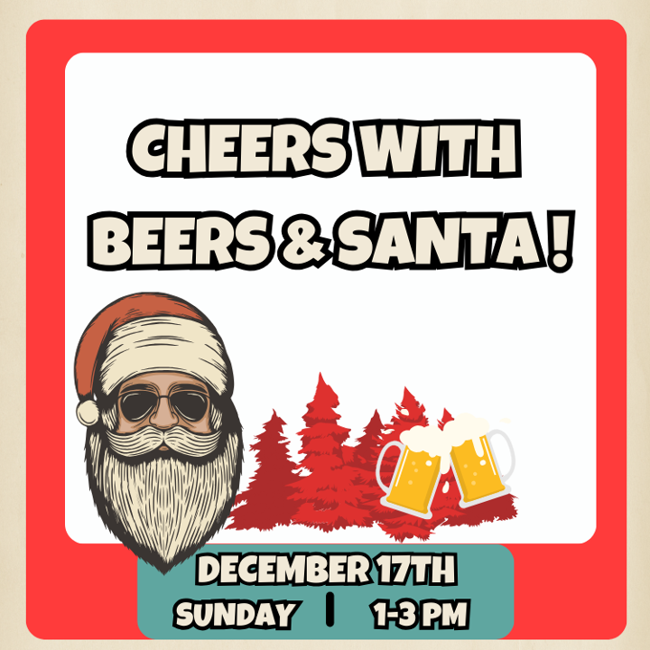 Cheers with Beers & Santa
