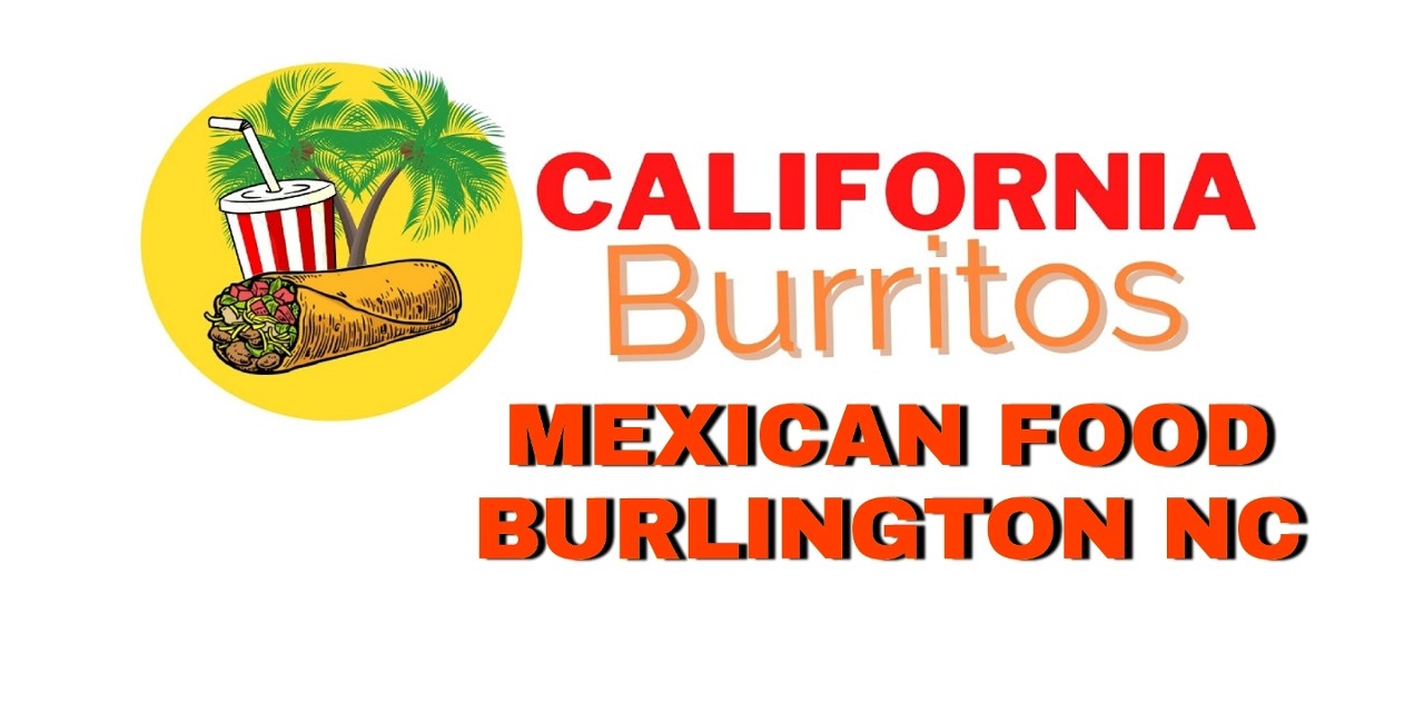 California Burrito- Burlington