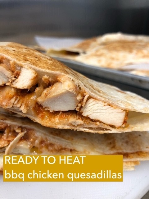 BBQ Chicken Quesadilla, Ready to Heat