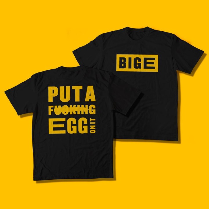 "Put a FU%#ING Egg On It" T-Shirt