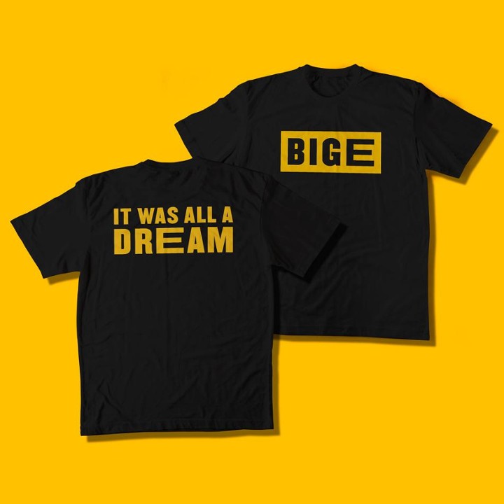 "It Was All a Dream" T-Shirt
