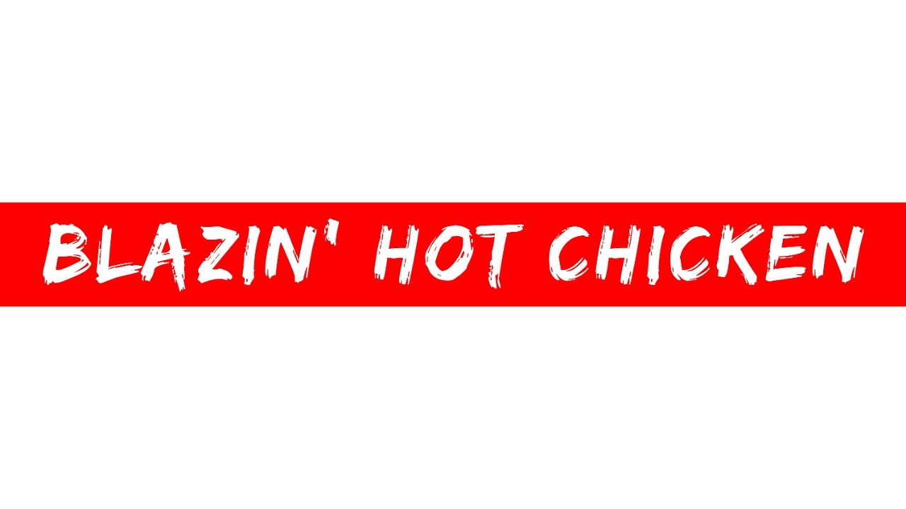 Blazin' Hot Chicken Lake Charles