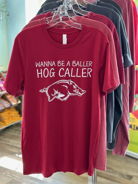 Wanna Be a Baller Hog Caller T-Shirt Medium