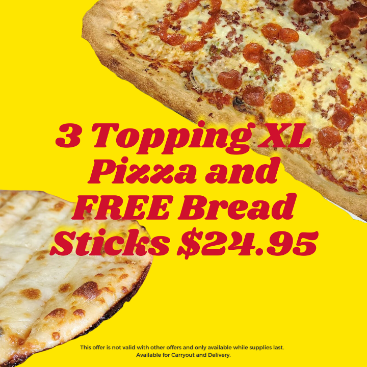 1 X-Large 3 Topping, Bread Sticks