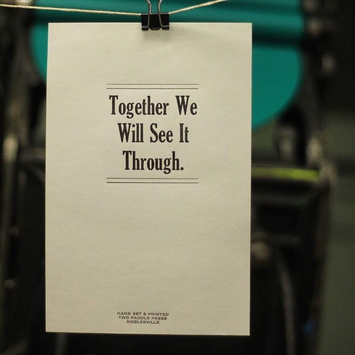 "Together We Will See It Through" Print
