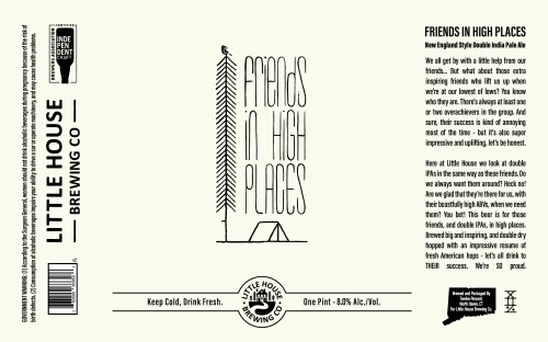 Little House "Friends in High Places" NE DIPA 16oz