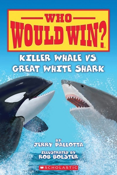 KILLER WHALE VS. GREAT SHARK (WHO WOULD WIN?) by Jerry Palotta