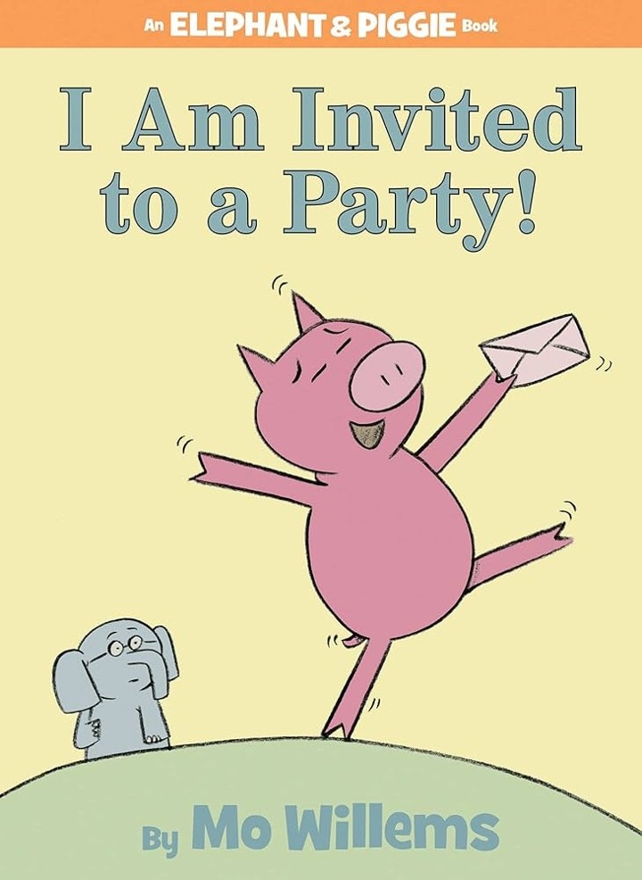 I AM INVITED TO A PARTY! (An Elephant & Piggie Book) by Mo Willems (H)