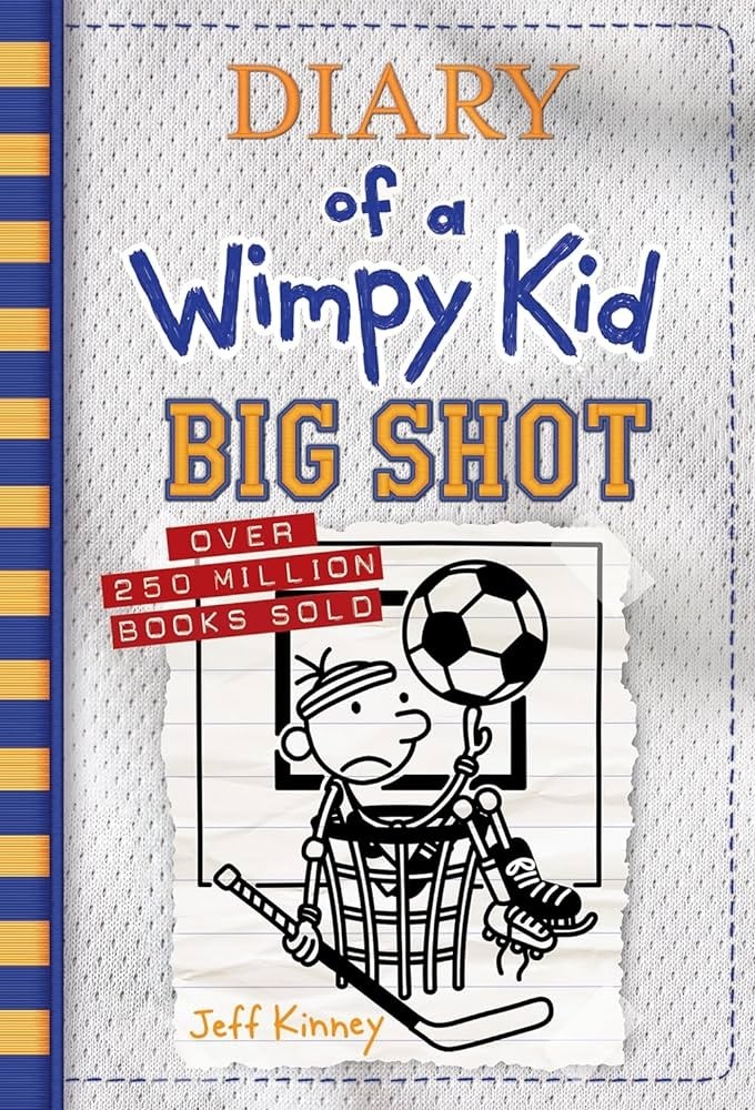 BIG SHOT (Diary of a Wimpy Kid #16) by Jeff Kinney