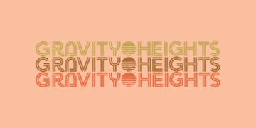 Gravity Heights