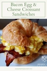 Croissant egg, cheese and pork bacon