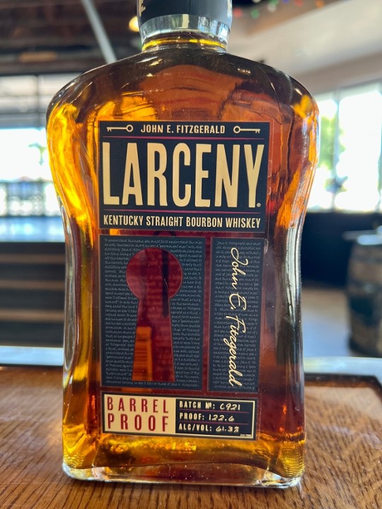 LARCENY "Barrel Proof" - 122.6pf