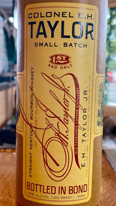 COLONEL E.H. TAYLOR - "Small Batch"