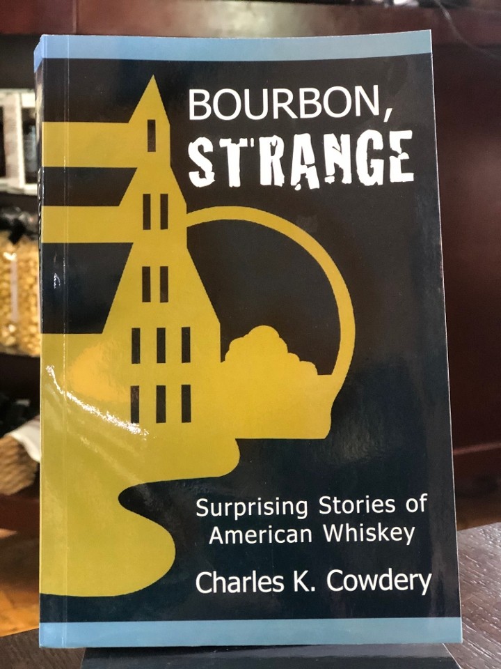 Bourbon Strange by Charles K. Cowdrey