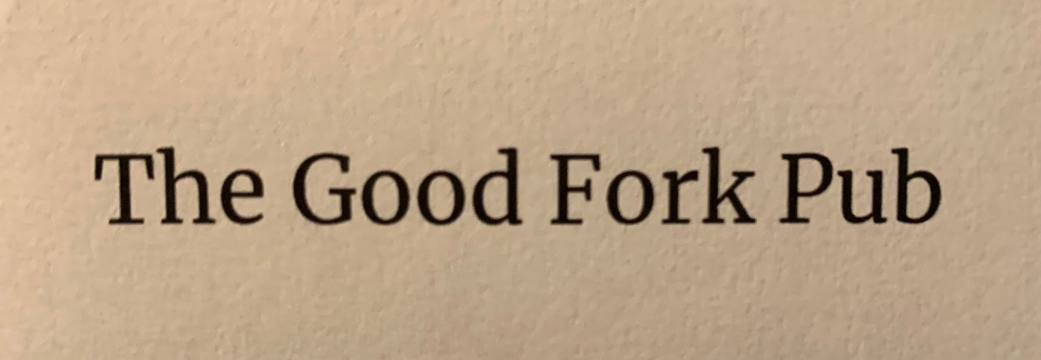 The Good Fork Pub 