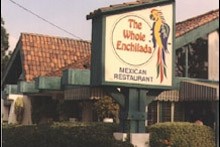 The Whole Enchilada Placentia, California