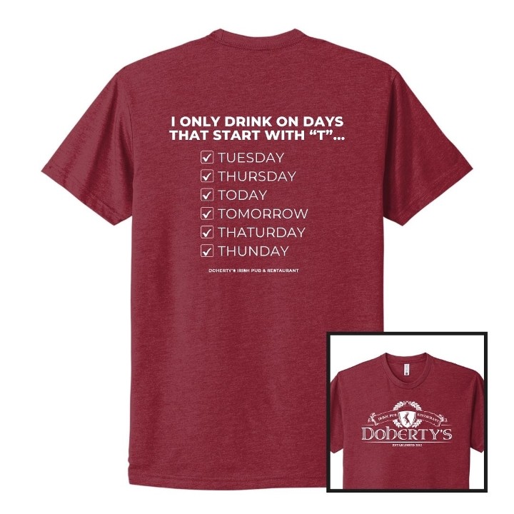 "Days That Start w/ T" Shirt