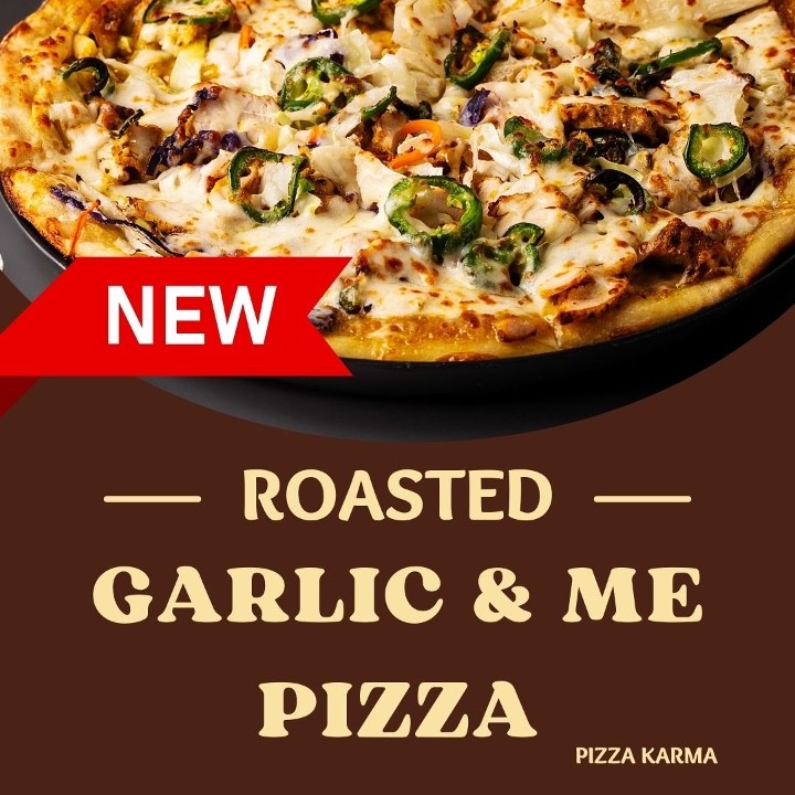 Roasted Garlic & Me Pizza