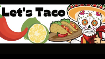 Let’s Taco Taqueria
