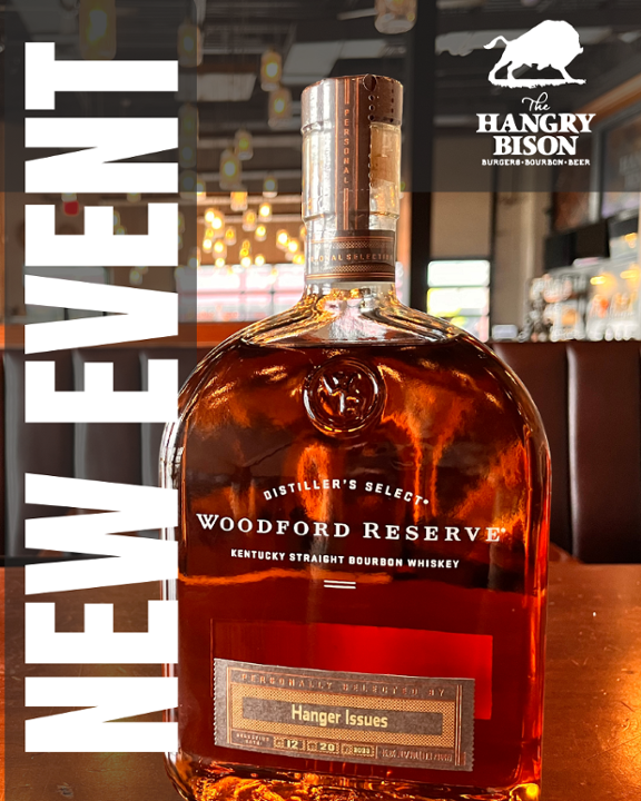 The Hangry Bison Woodford Reserve Barrel Select