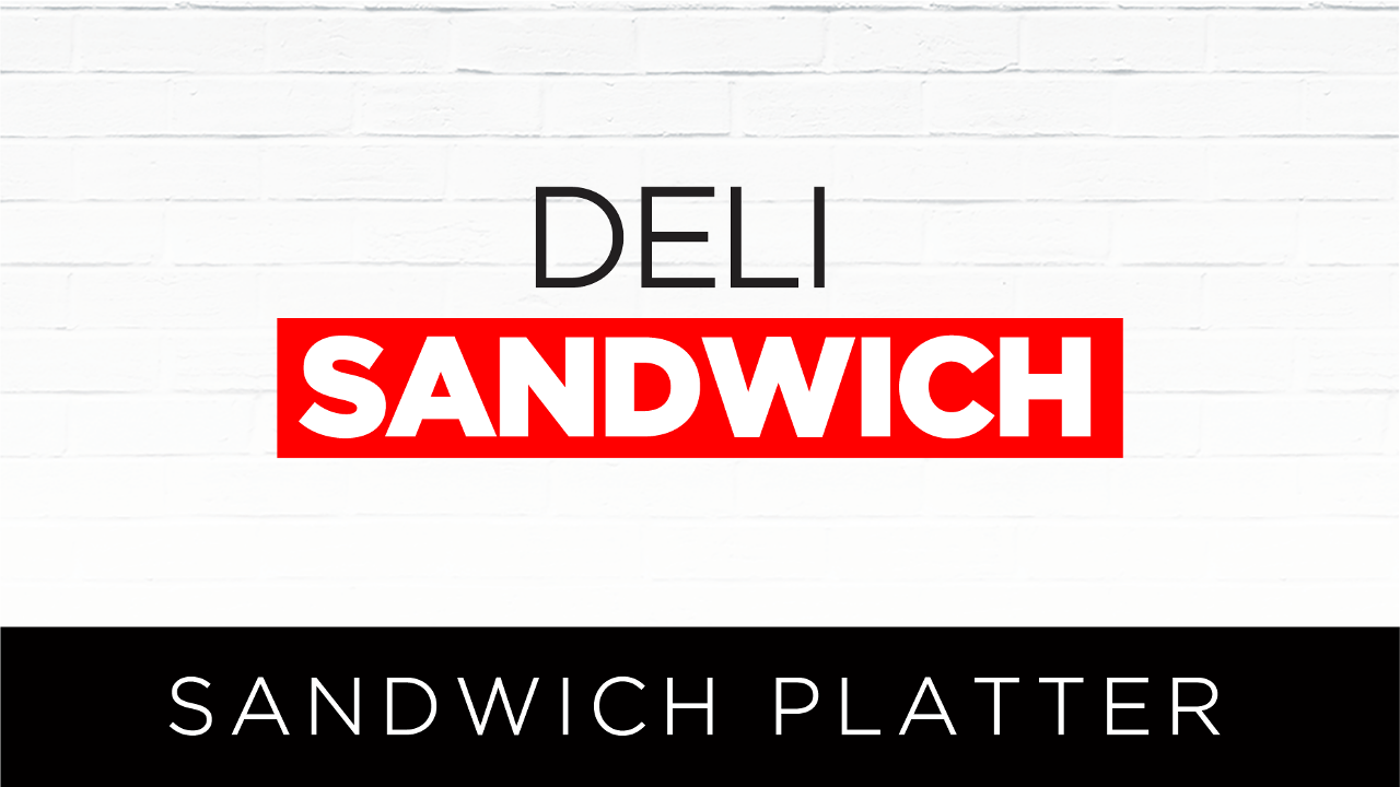 Deli Sandwich Platter [10 ppl]