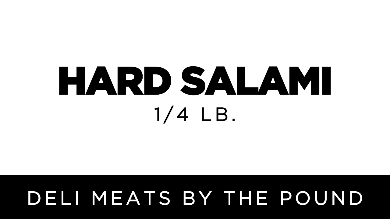 Hard Salami | 1/4 lb.
