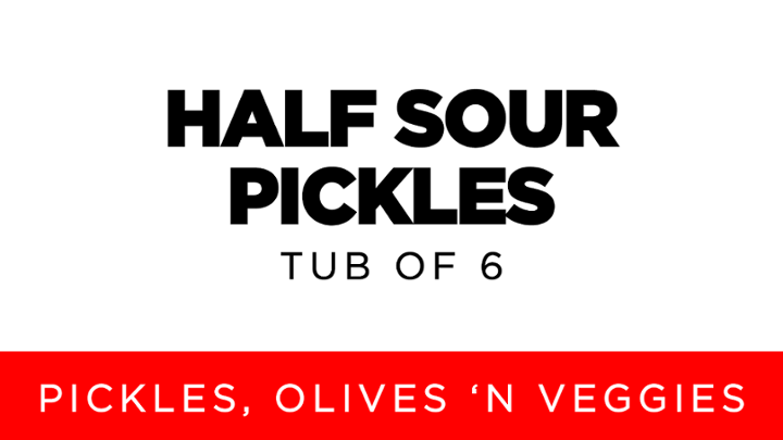 Half Sour Pickles | Tub of 6
