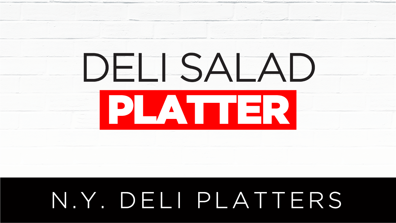 Deli Salad Platter [10 ppl]
