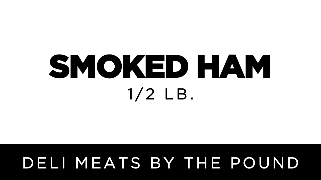 Hardwood Smoked Ham | 1/2 lb.
