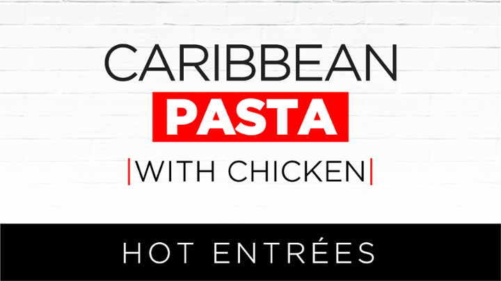 Chicken Caribbean Pasta
