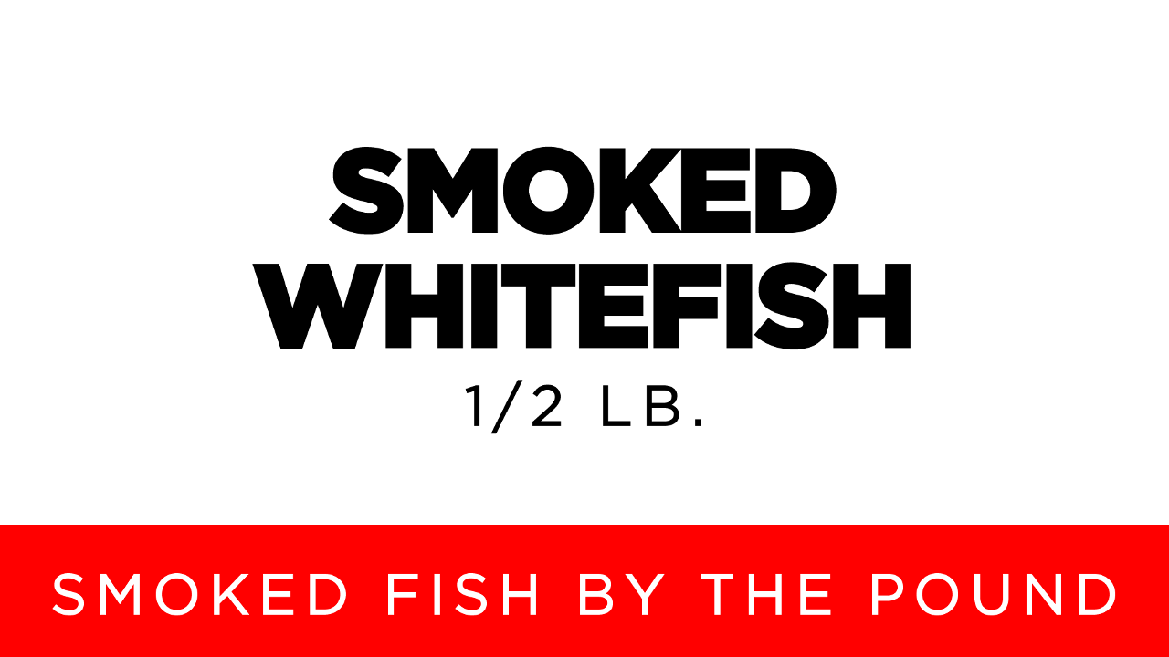Smoked Whitefish | 1/2 lb.
