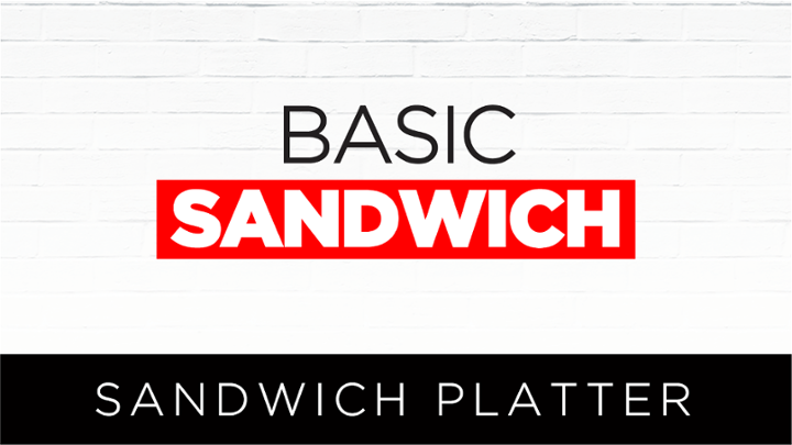 Basic Sandwich Platter [10 ppl]
