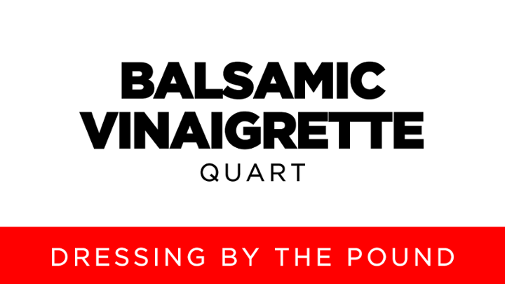 Balsamic Vinaigrette | Quart