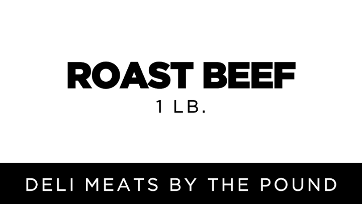 Roast Beef | 1 lb.