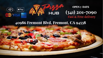 Pizza Hub 40986 Fremont Boulevard