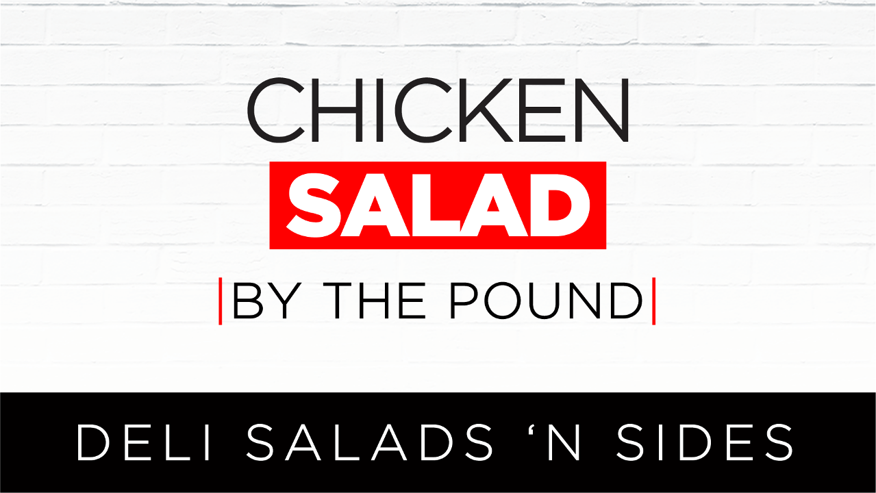 Chicken Salad (lb.).