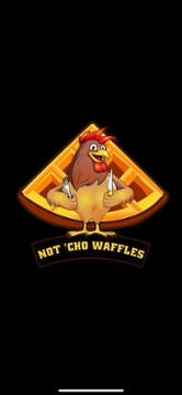 NOT ‘CHO WAFFLES
