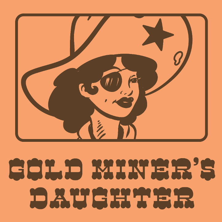 Goldminer's Daughter 12 oz