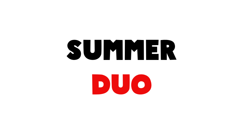 Summer Duo