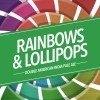 Rainbows and Lollipops Grw