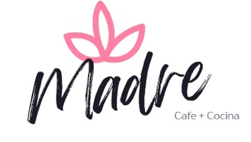 Madre Café + Cocina Madre Cafe + Cocina