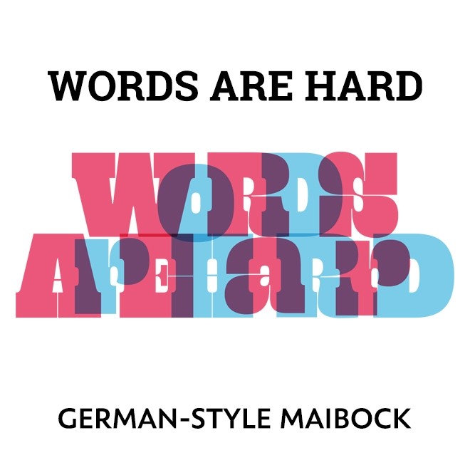 WORDS ARE HARD (4pk//16oz cans)