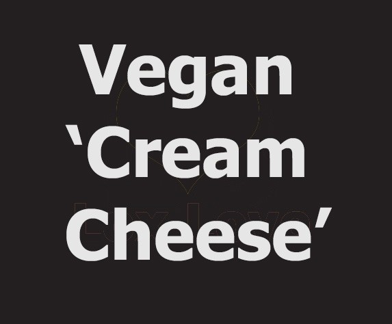 Vegan 'Cream Cheese' Spread [S,N]