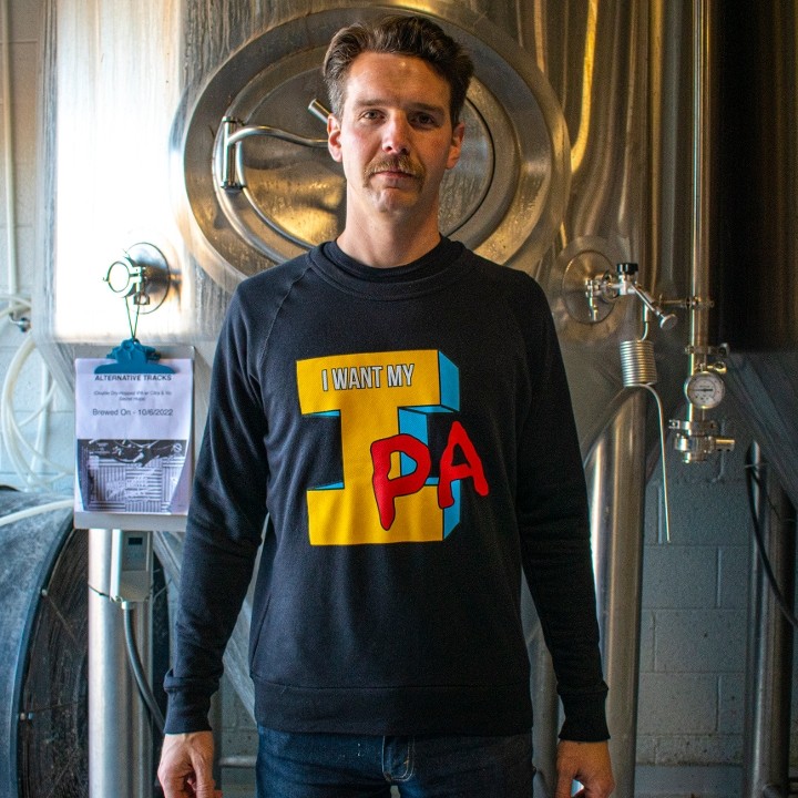 I Want My IPA Crewneck